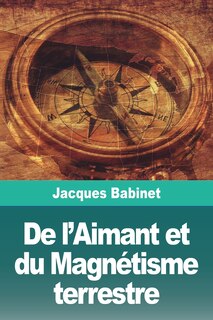 Couverture_De l'Aimant et du Magn&eacute;tisme terrestre