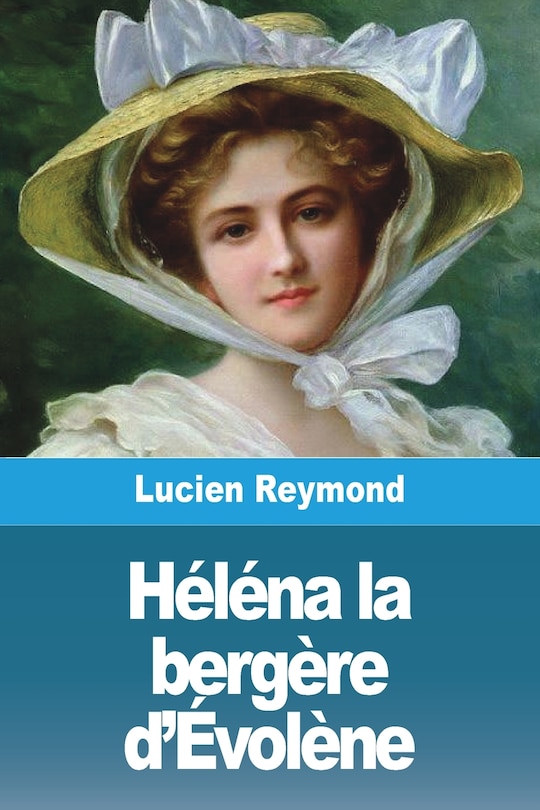 Couverture_H&eacute;l&eacute;na la berg&egrave;re d'&Eacute;vol&egrave;ne