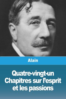 Front cover_Quatre-vingt-un Chapitres sur l'esprit et les passions