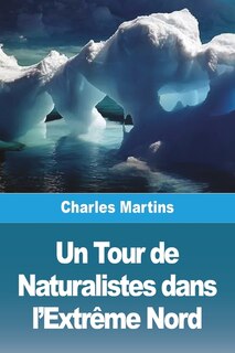 Front cover_Un Tour de Naturalistes dans l'Extrême Nord