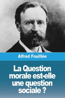 Couverture_La Question morale est-elle une question sociale ?