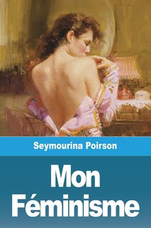 Couverture_Mon Féminisme