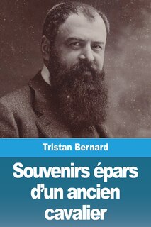 Couverture_Souvenirs épars d'un ancien cavalier
