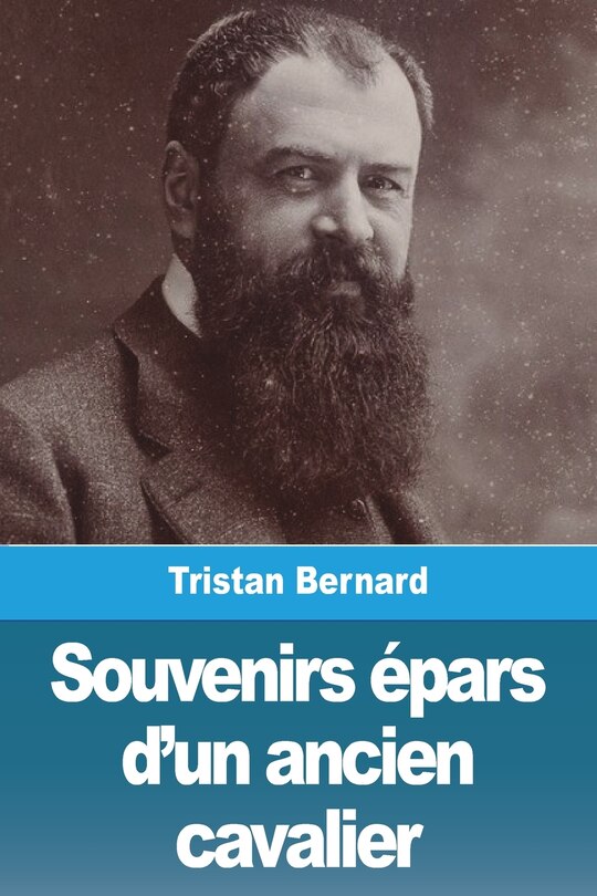 Couverture_Souvenirs épars d'un ancien cavalier
