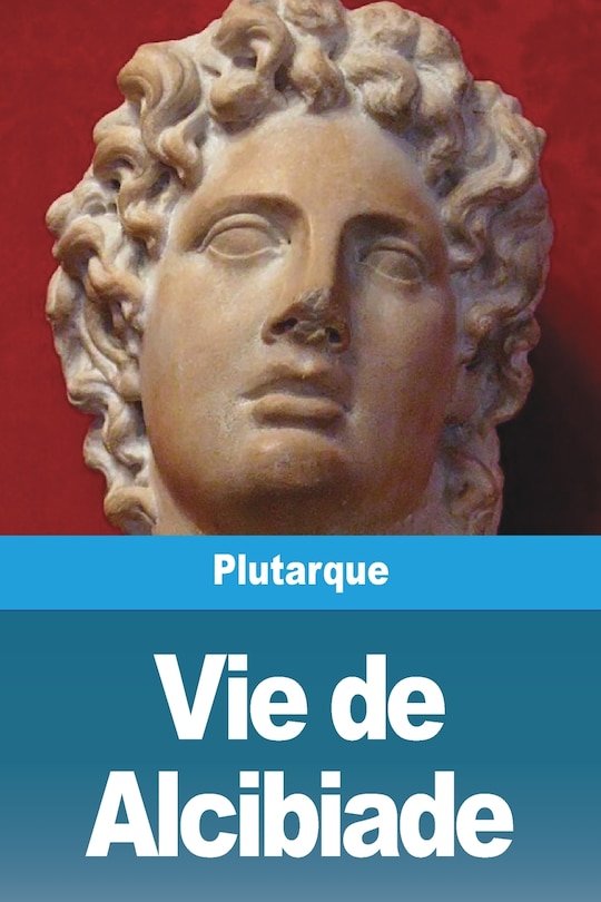 Couverture_Vie de Alcibiade