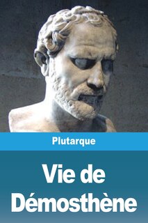 Couverture_Vie de Démosthène