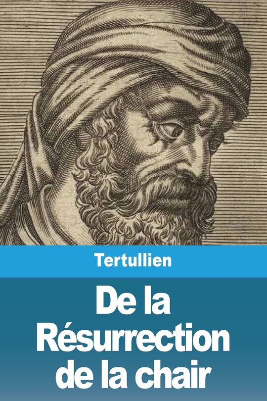 Couverture_De la Résurrection de la chair