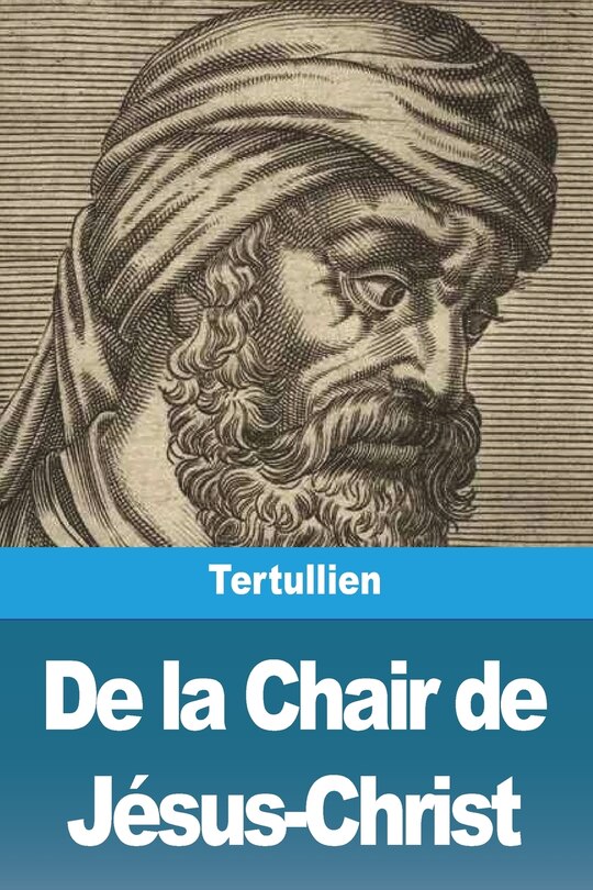 Front cover_De la Chair de Jésus-Christ
