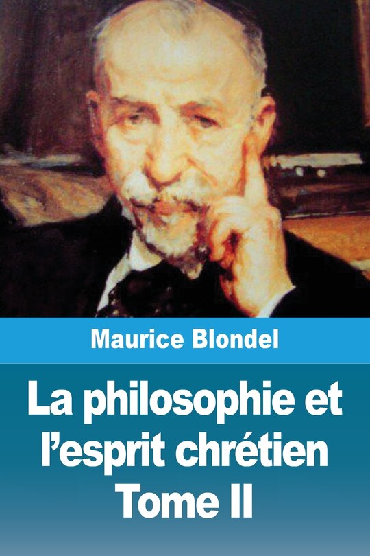 Couverture_La philosophie et l'esprit chr&eacute;tien