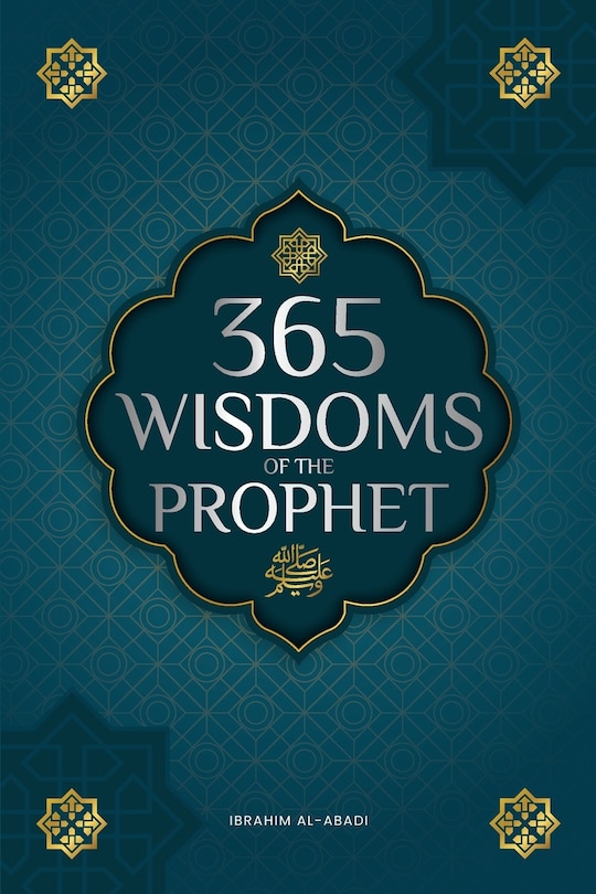 Front cover_365 Wisdoms of the Prophet Muhammad