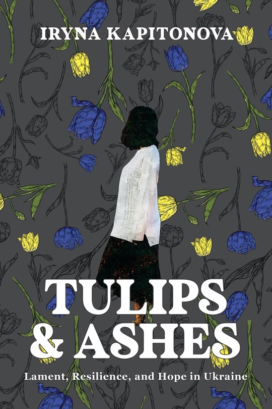 Front cover_Tulips and Ashes