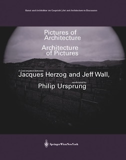 Couverture_Pictures of Architecture - Architecture of Pictures