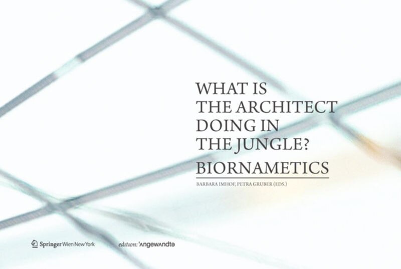 Couverture_What is the architect doing in the jungle? Biornametics.