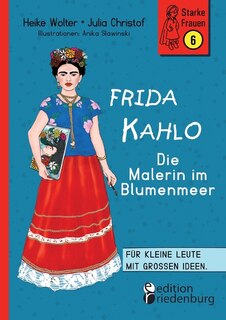 Front cover_Frida Kahlo - Die Malerin im Blumenmeer