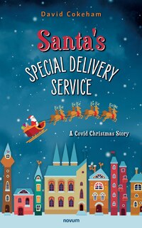Front cover_Santa's Special Delivery Service