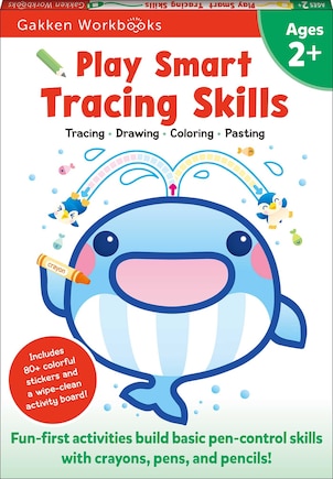 Play Smart Tracing Skills Age 2+: Preschool Activity Workbook with Stickers for Toddlers Ages 2, 3, 4: Learn Basic Pen-control Skills with Crayons, Pens and Pencils (Full Color Pages)