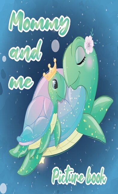 Couverture_Mommy And Me Picture Book