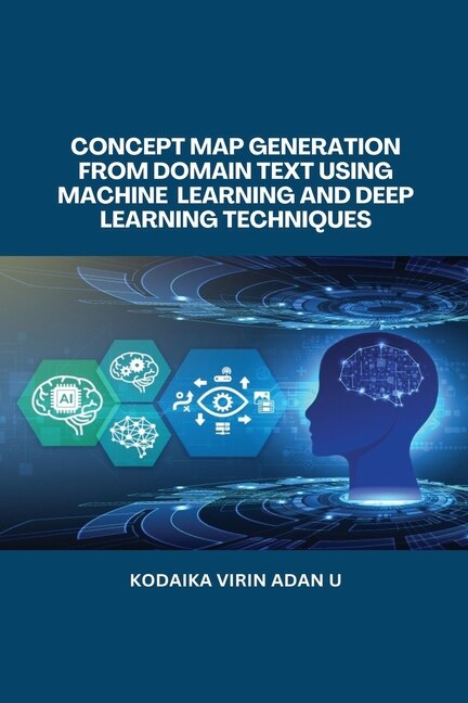 Front cover_Concept Map Generation from Domain Text Using Machine Learning and Deep Learning Techniques