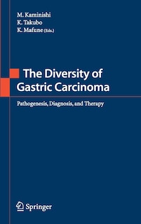 Front cover_The Diversity of Gastric Carcinoma