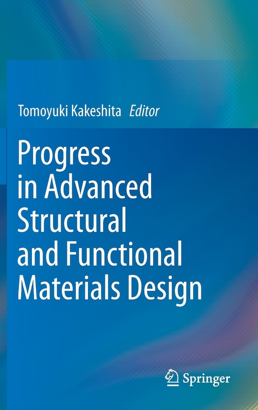 Front cover_Progress in Advanced Structural and Functional Materials Design