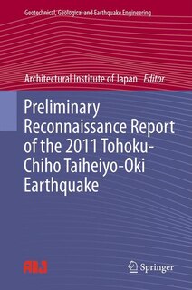 Front cover_Preliminary Reconnaissance Report of the 2011 Tohoku-Chiho Taiheiyo-Oki Earthquake
