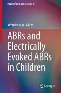 Front cover_ABRs and Electrically Evoked ABRs in Children