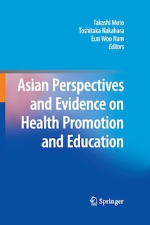 Couverture_Asian Perspectives And Evidence On Health Promotion And Education
