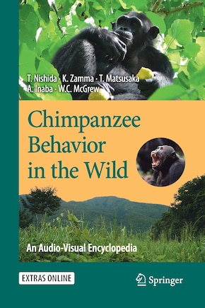 Chimpanzee Behavior in the Wild: An Audio-Visual Encyclopedia