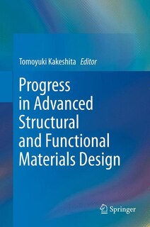 Front cover_Progress in Advanced Structural and Functional Materials Design