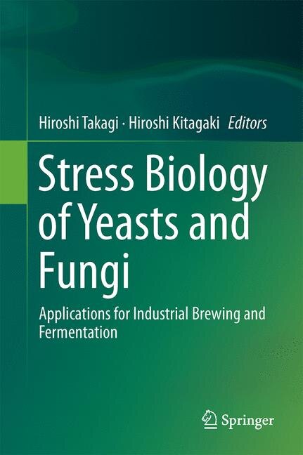 Couverture_Stress Biology of Yeasts and Fungi