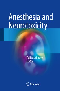 Couverture_Anesthesia and Neurotoxicity