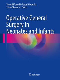 Couverture_Operative General Surgery In Neonates And Infants