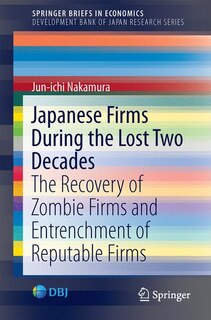 Front cover_Japanese Firms During The Lost Two Decades