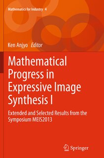 Couverture_Mathematical Progress In Expressive Image Synthesis I