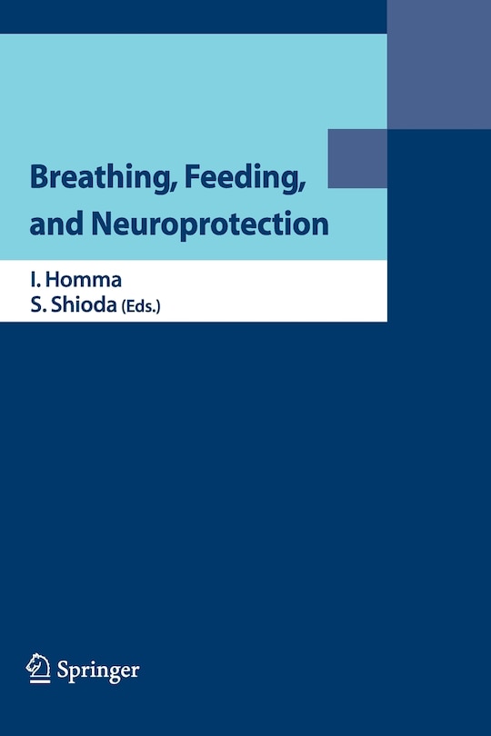 Front cover_Breathing, Feeding, And Neuroprotection