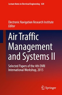 Couverture_Air Traffic Management And Systems Ii