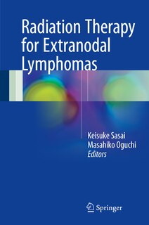 Front cover_Radiation Therapy For Extranodal Lymphomas