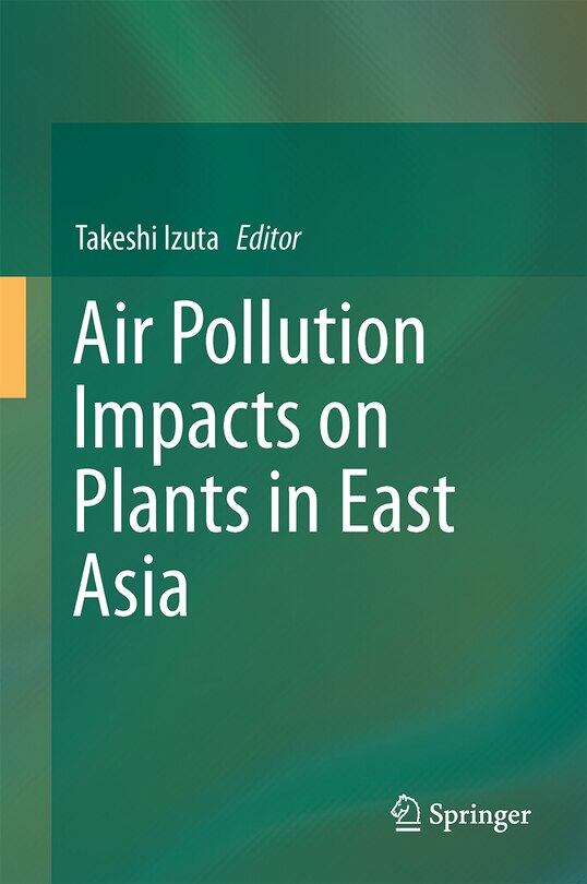 Front cover_Air Pollution Impacts On Plants In East Asia