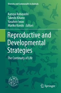 Couverture_Reproductive And Developmental Strategies