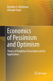 Front cover_Economics of Pessimism and Optimism