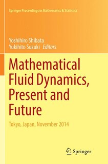 Front cover_Mathematical Fluid Dynamics, Present And Future