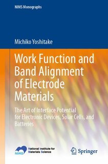 Couverture_Work Function And Band Alignment Of Electrode Materials