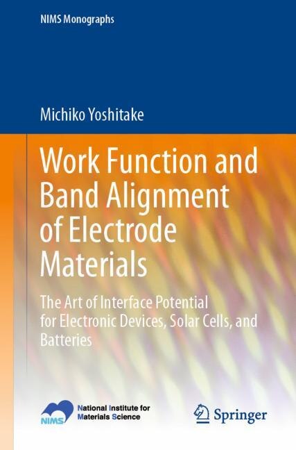 Couverture_Work Function And Band Alignment Of Electrode Materials