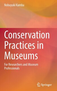Front cover_Conservation Practices In Museums