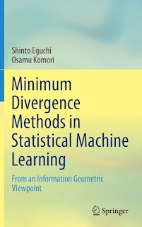 Couverture_Minimum Divergence Methods In Statistical Machine Learning