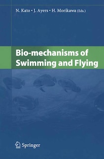 Front cover_Bio-mechanisms Of Swimming And Flying