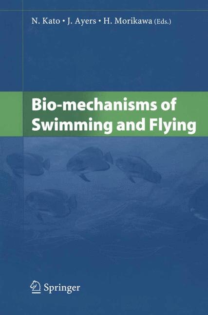 Front cover_Bio-mechanisms Of Swimming And Flying