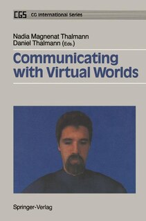 Communicating with Virtual Worlds