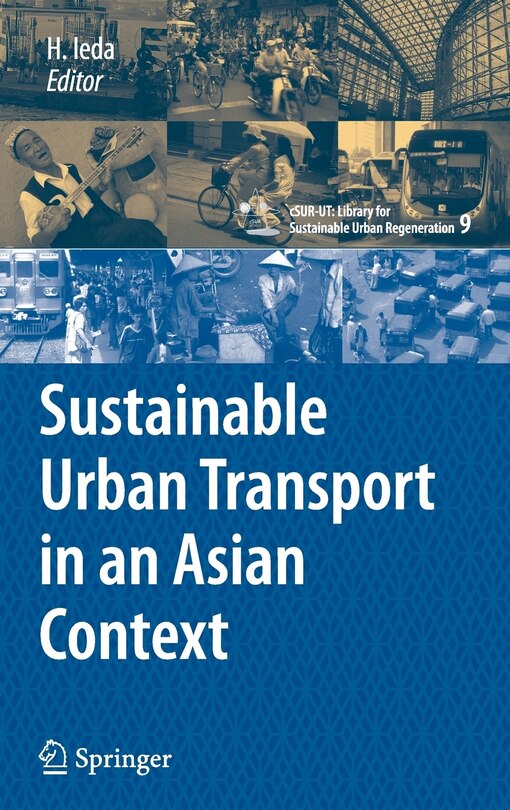 Front cover_Sustainable Urban Transport in an Asian Context