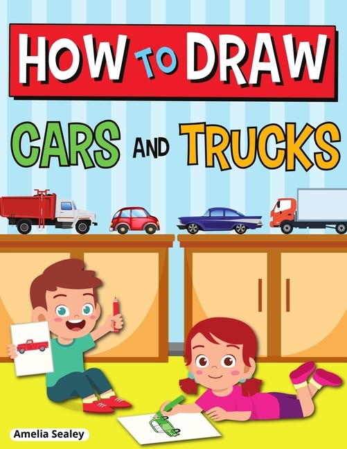 Front cover_How to Draw Cars and Trucks